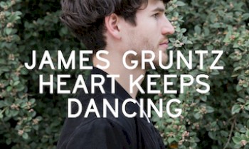 Videopremiere zu James Gruntz neuer Single 
